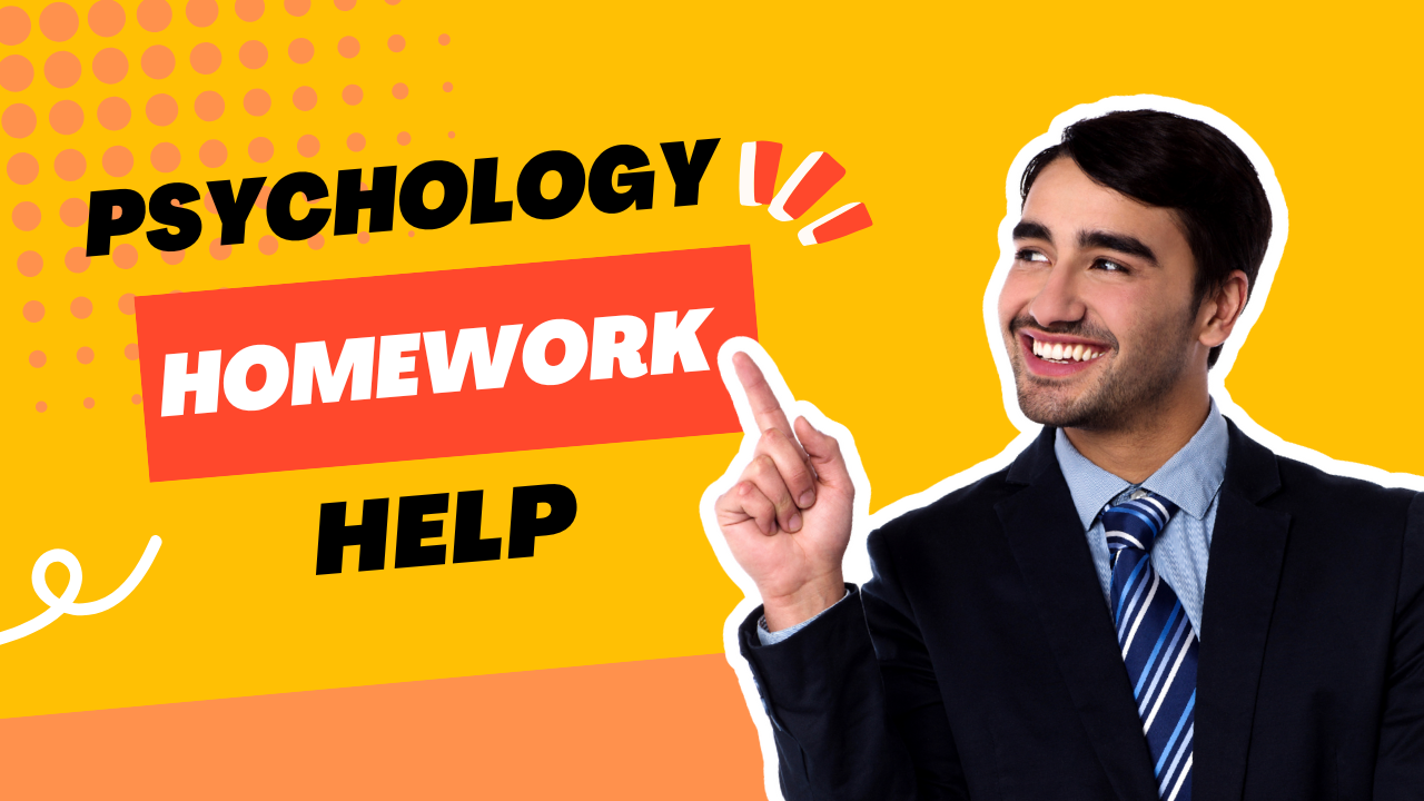 Psychology Homework Help